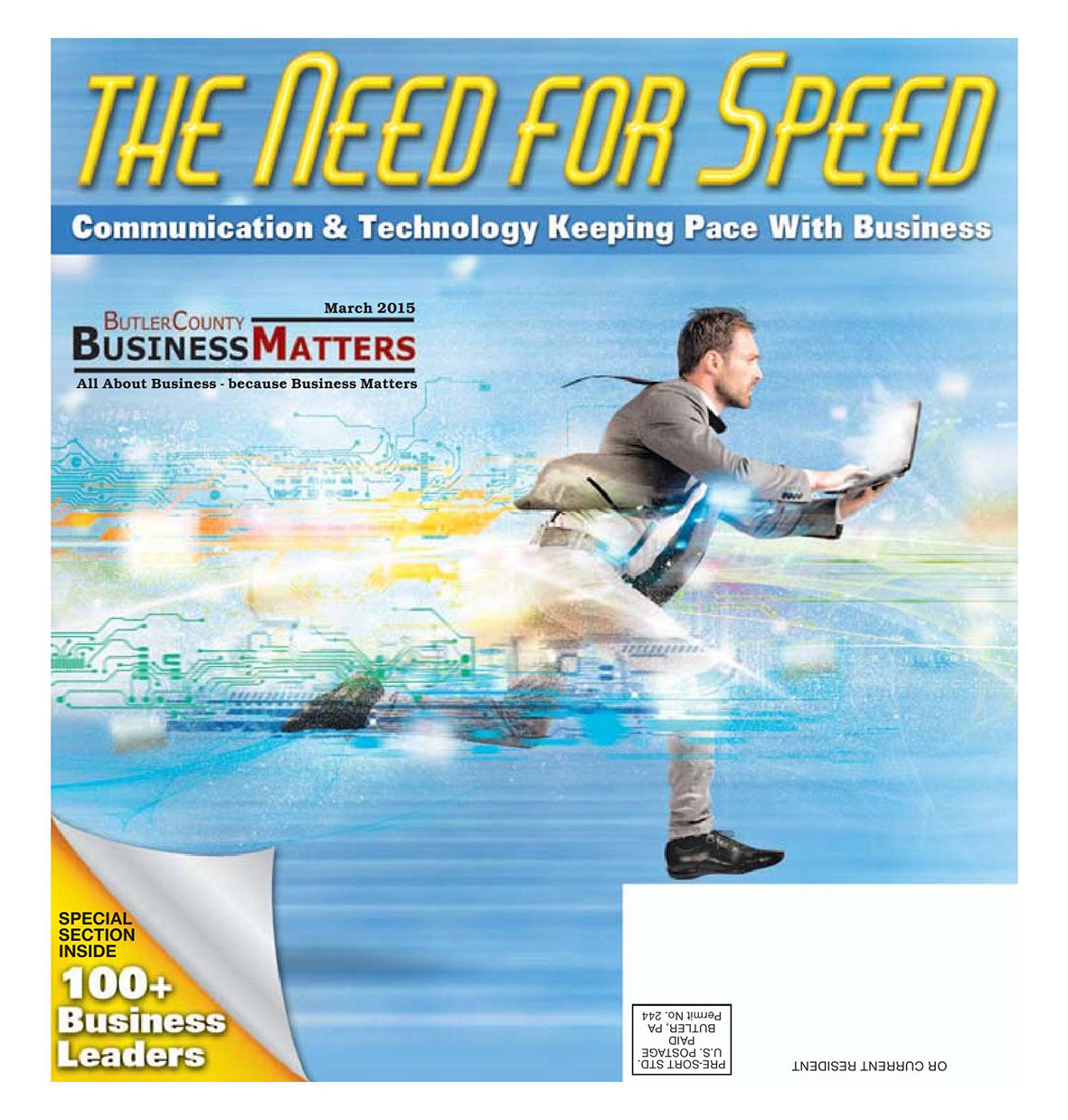 March 2015 - The Need For Speed - Communication & Technology Keeping Pace with Business