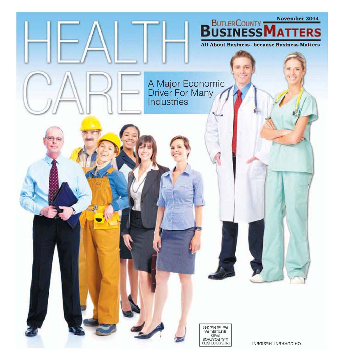 November 2014 - Health Care - A Major Economic Driver For Many Industries