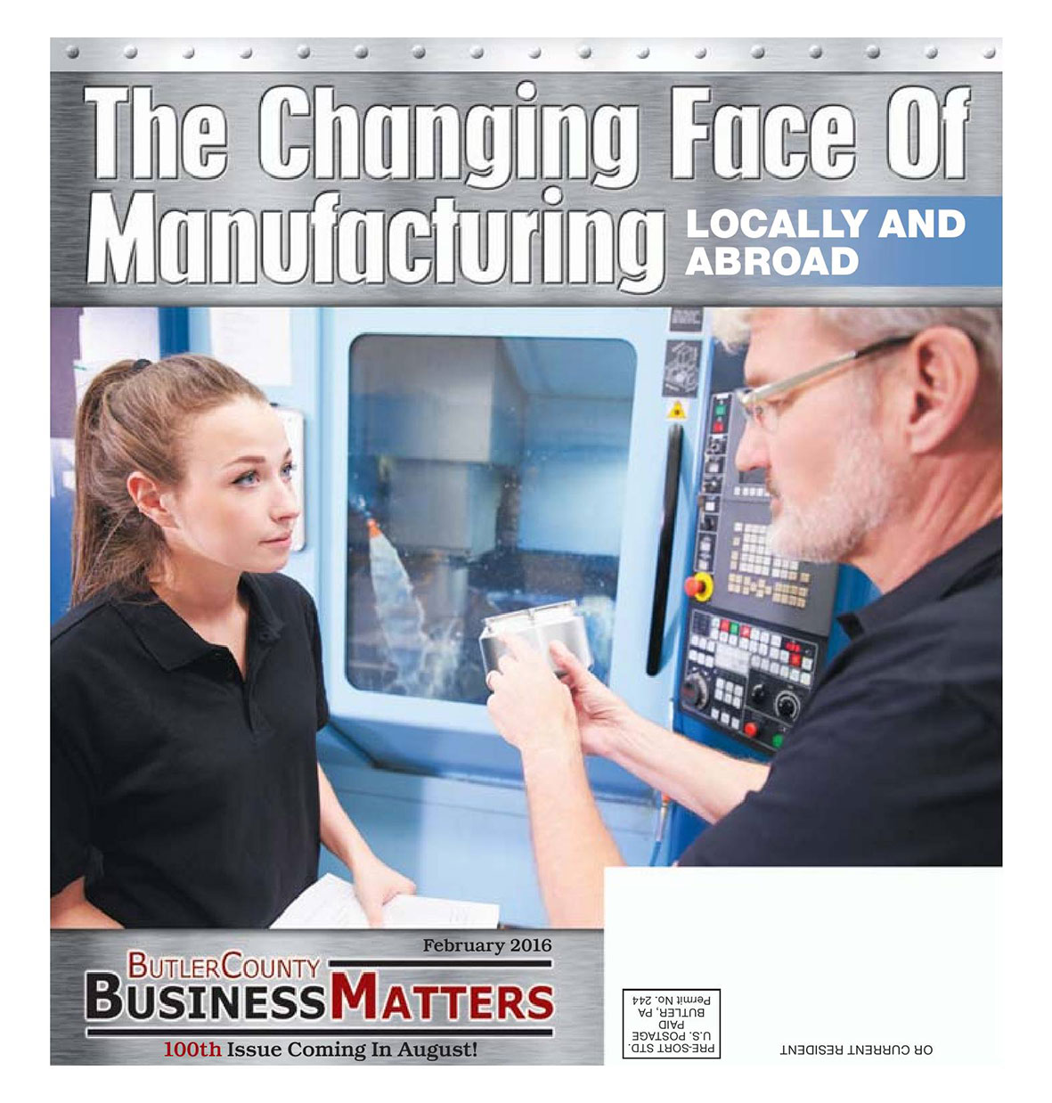 February 2016 - The Changing Face of Manufacturing Locally and Abroad