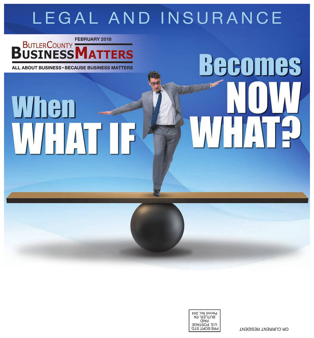 February 2018 - Legal and Insurance - When What If Becomes Now What?