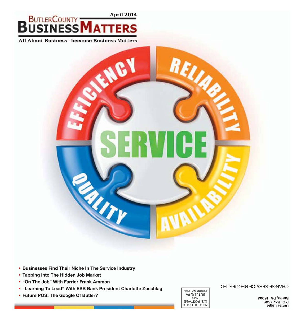 April 2014 - SERVICE - Efficiency - Reliability - Availability - Quality