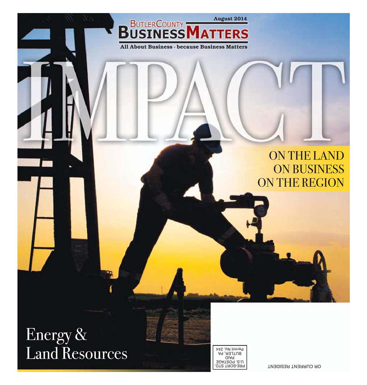 August 2014 - IMPACT - On the Land, On Business, On The Region - Energy & Land Resources
